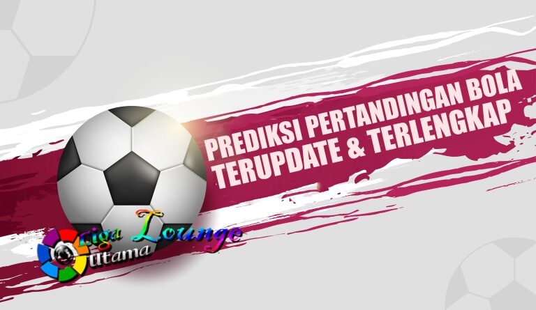 PREDIKSI PERTANDINGAN BOLA 28 – 29 OKTOBER 2024